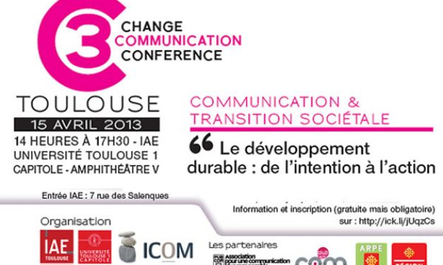 IAE Toulouse 15 avril 2013 – Conférence sur la communication au service du développement durable